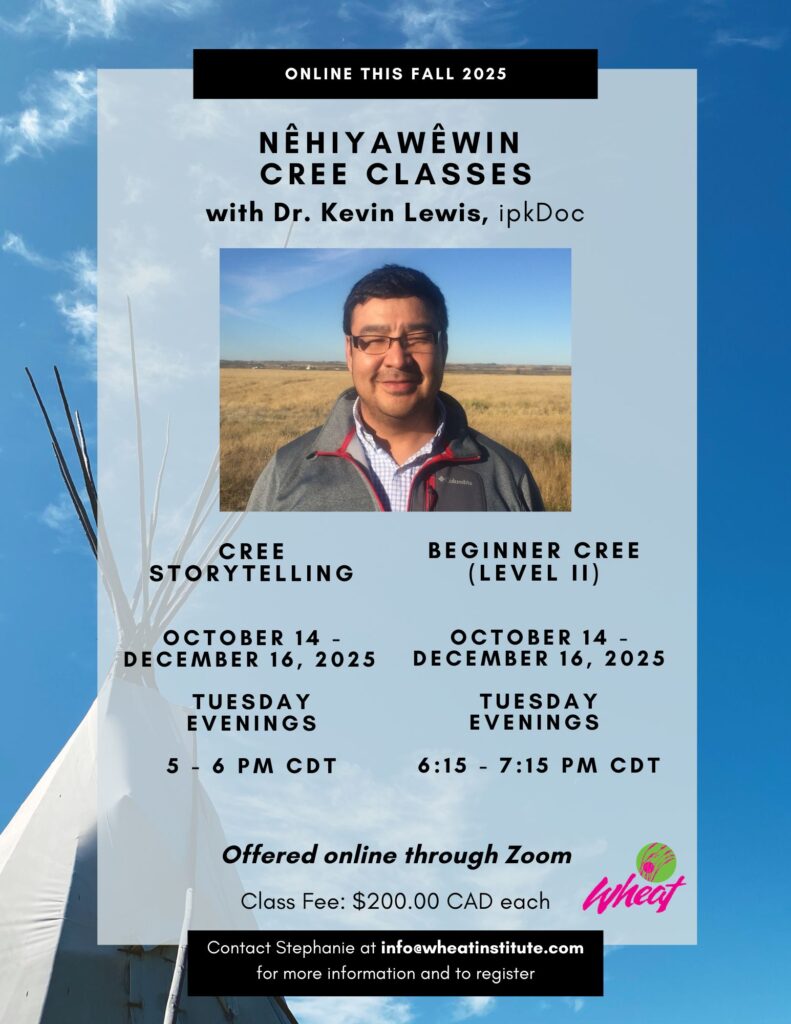Cree Storytelling and Beginner Cree level 2 classes with Dr. Kevin Lewis poster.